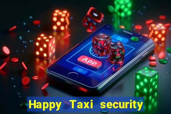 Happy Taxi security password road road 96